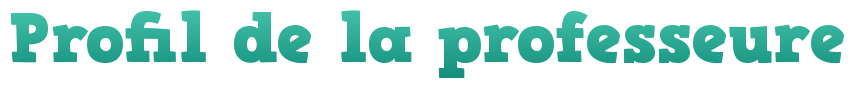 Profil de la professeure